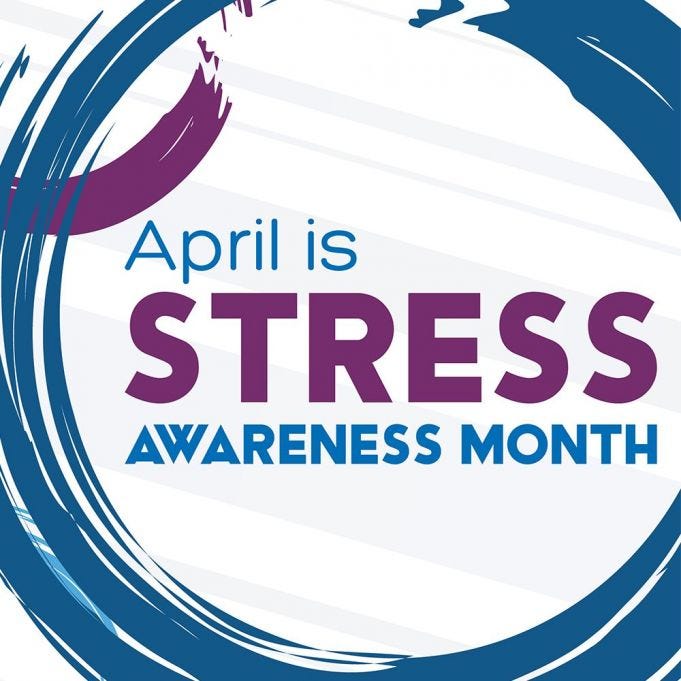 Stress Awareness Month